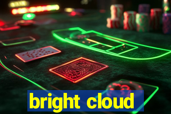bright cloud